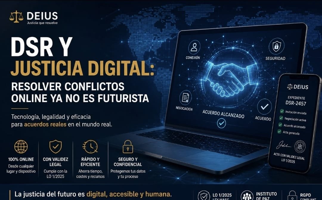 Infografía sobre DSR y justicia digital: resolver conflictos online ya no es futurista